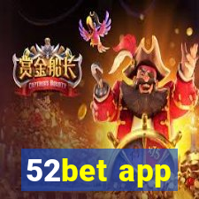 52bet app